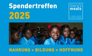 Spendertreffen 2025 Mary's Meals
